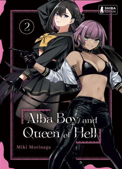 Alba boy & queen of hell #02 - MIKI MORINAGA