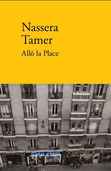 Allô la Place - NASSERA TAMER
