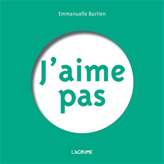 J'aime pas - EMMANUELLE BASTIEN