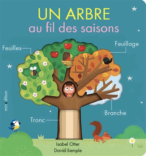 Un arbre au fil des saisons - ISABEL OTTER - DAVID SEMPLE