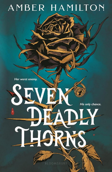 Seven Deadly Thorns - AMBER HAMILTON