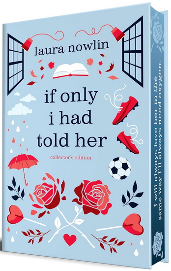 If Only I Had Told Her (Collector&#39;s Edition) - LAURA NOWLIN