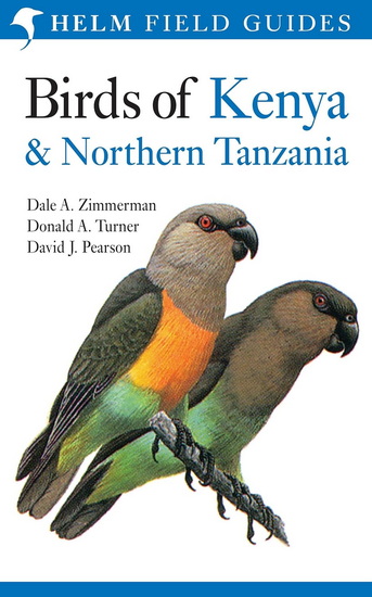 Field Guide to Birds of Kenya and Northern Tanzania - DALE A ZIMMERMAN & AL
