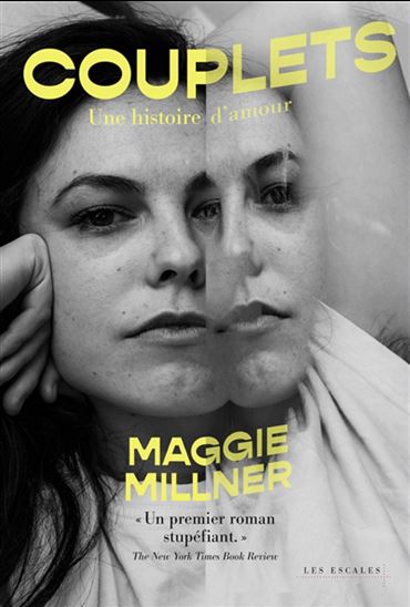 Couplets : une histoire d&#39;amour - MAGGIE MILLNER