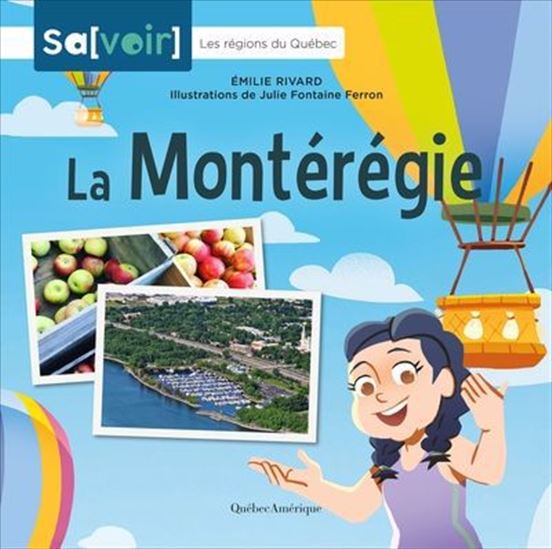La Montérégie - ÉMILIE RIVARD - JULIE FONTAINE FERRON