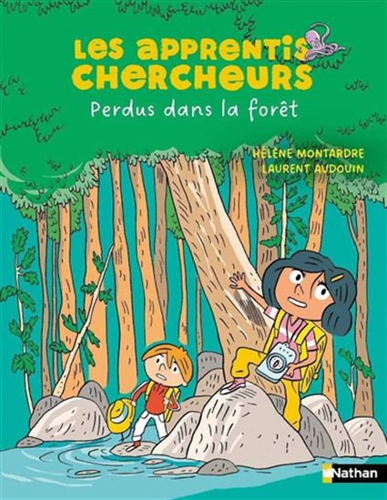 Perdus dans la forêt - HÉLÈNE MONTARDRE - LAURENT AUDOUIN