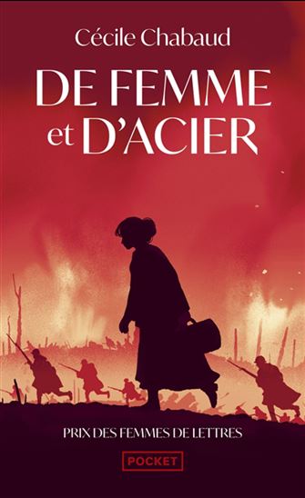 De femme et d&#39;acier - CÉCILE CHABAUD