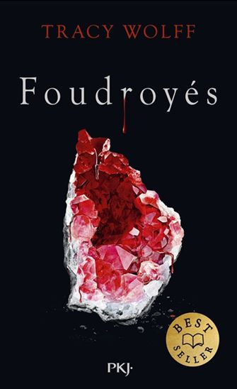 Foudroyés #02 - TRACY WOLFF