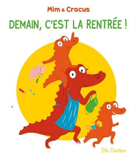 Demain, c&#39;est la rentrée ! - ELLA CHARBON