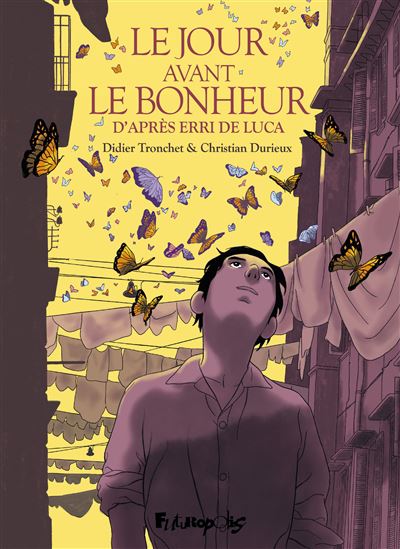 Le Jour avant le bonheur - DIDIER TRONCHET - CHRISTIAN DURIEUX