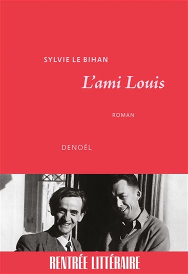 L&#39;Ami Louis - SYLVIE LE BIHAN