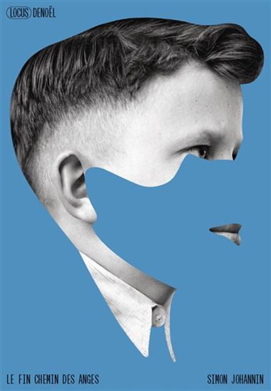 Le Fin chemin des anges - SIMON JOHANNIN
