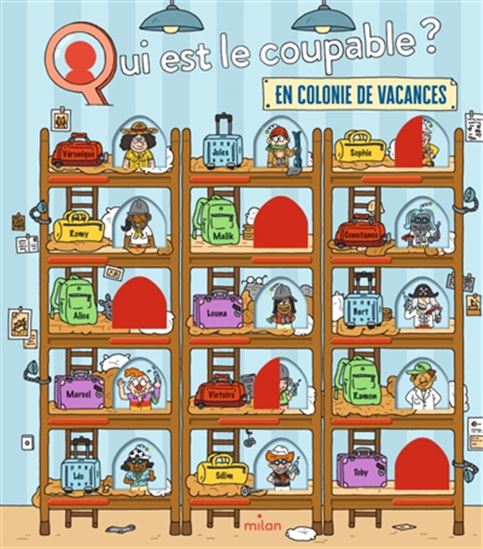 Qui est le coupable en colonie de vacances - PASCAL PRÉVOT - LÉO LOUIS-HONORÉ