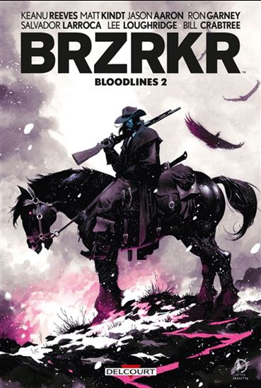 Brzrkr : bloodlines #02 - COLLECTIF