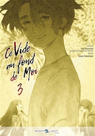 Ce vide au fond de moi #03 - IORI KANZAKI - TOMO TAKETOMI