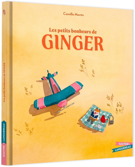 Les Petits bonheurs de Ginger - CAMILLE MARTIN