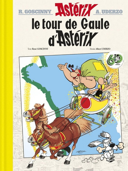 Le Tour de Gaule d&#39;Astérix #05 - RENÉ GOSCINNY - ALBERT UDERZO