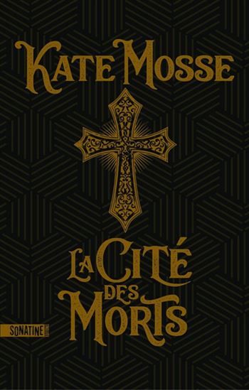 La Cité des morts - KATE MOSSE