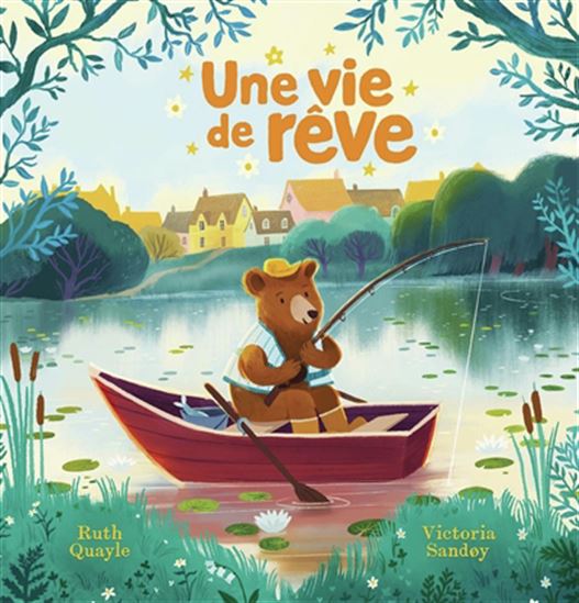 Une vie de rêve - RUTH QUAYLE - VICTORIA SANDOY