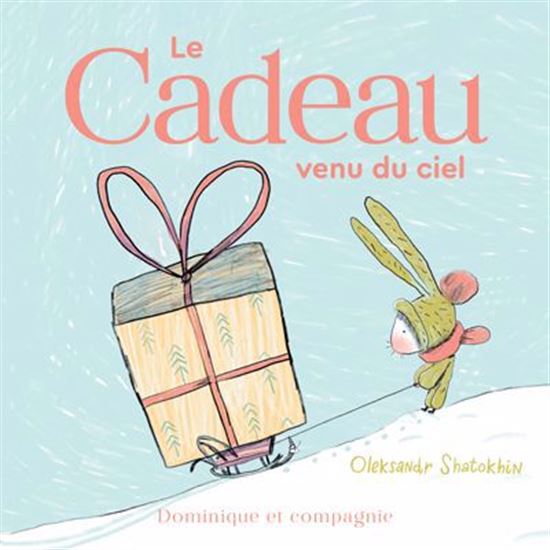 Le Cadeau venu du ciel - OLEKSANDR SHATOKHIN