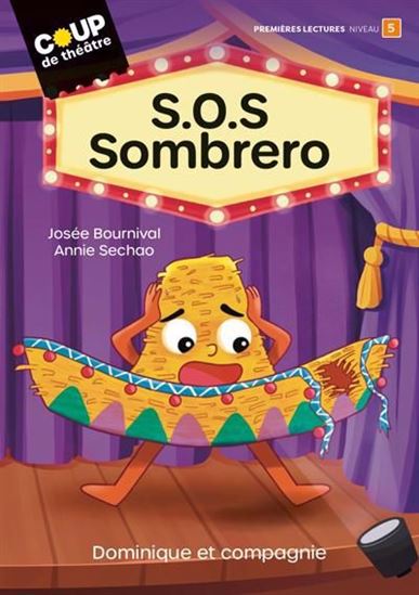 S.O.S Sombrero - JOSÉE BOURNIVAL - ANNIE SECHAO