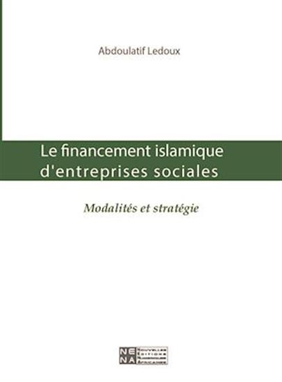 Le financement islamique d&#39;entreprises sociales - ABDOULATIF LEDOUX