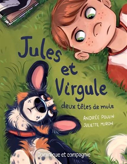 Jules et Virgule, deux têtes de mule - ANDRÉE POULIN - JULIETTE MIRON