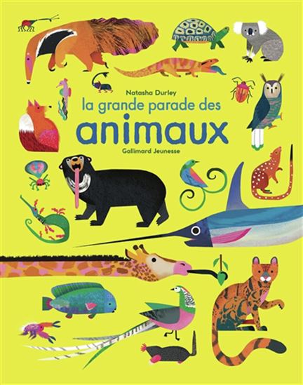 La Grande parade des animaux - NATASHA DURLEY