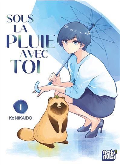 Sous la pluie avec toi #01 - KO NIKAIDO