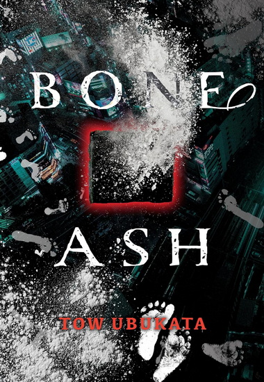 Bone Ash - TOW UBUKATA - KEVIN GIFFORD