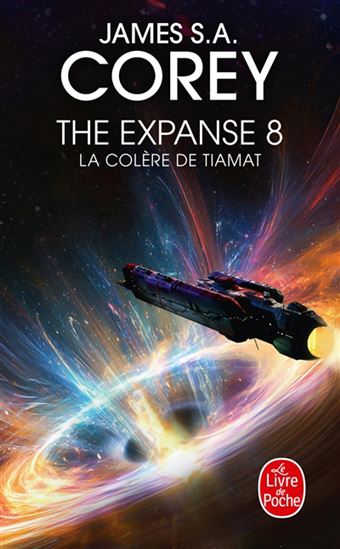 La Colère de Tiamat #08 - JAMES S A COREY