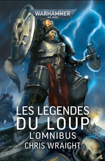 Les Légendes du loup : l&#39;omnibus - CHRIS WRAIGHT