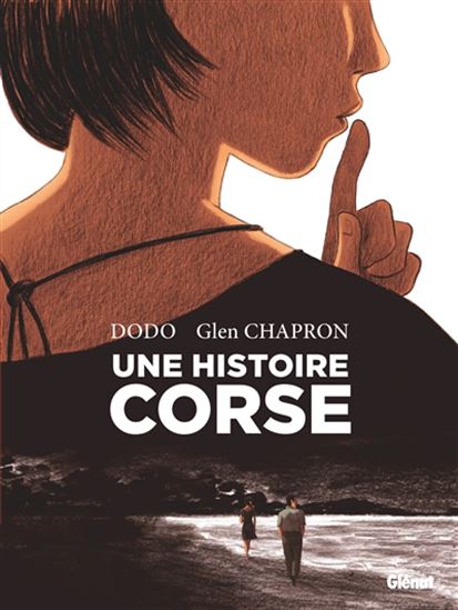 Une histoire corse - DODO - GLEN CHAPRON