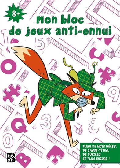 Mon bloc de jeux anti-ennui 8+ - COLLECTIF