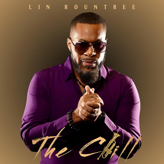 Chill, The - LIN ROUNTREE