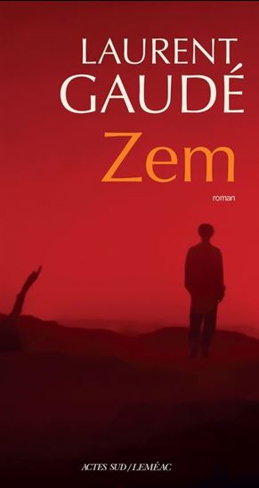 Zem - LAURENT GAUDÉ