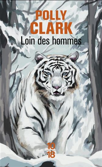 Loin des hommes - POLLY CLARK