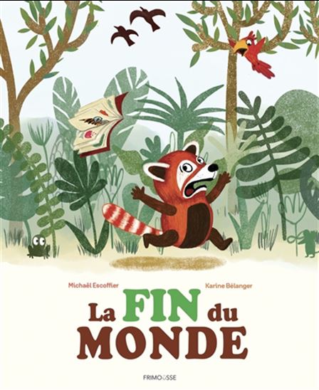 La Fin du monde - MICHAËL ESCOFFIER - KARINE BÉLANGER