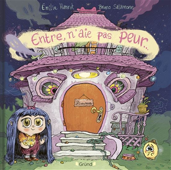 Entre, n&#39;aie pas peur - EMILIE HANROT - BRUNO SALAMONE