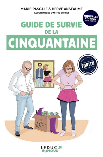 Guide de survie de la cinquantaine N. éd. - MARIE-PASCALE ANSEAUME & AL