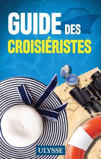 Guide des croisiéristes - COLLECTIF