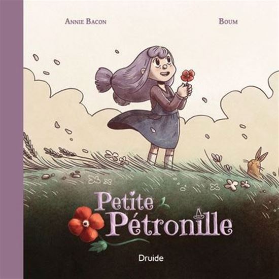 Petite Pétronille - ANNIE BACON - BOUM