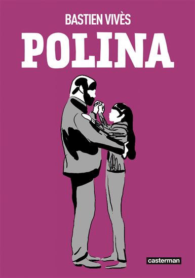 Polina N. éd. petit format - BASTIEN VIVÈS
