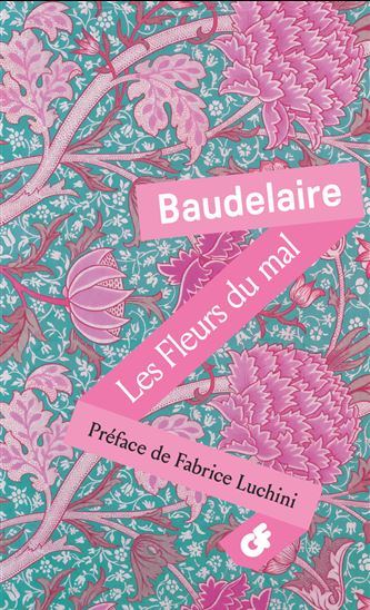 Les Fleurs du mal N. éd. - CHARLES BAUDELAIRE