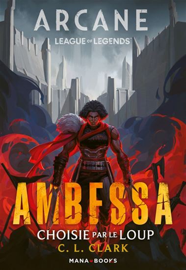 Ambessa : choisie par le loup - C.L. CLARK