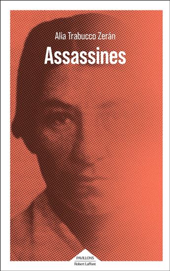 Assassines - ALIA TRABUCCO ZERAN