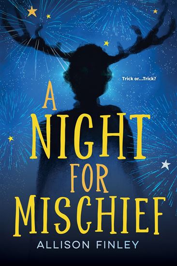 A Night for Mischief - ALLISON FINLEY