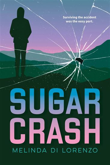 Sugar Crash - MELINDA DI LORENZO