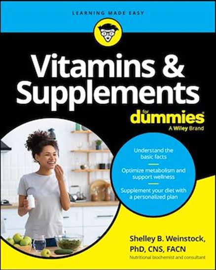 Vitamins & Supplements For Dummies - SHELLEY WEINSTOCK