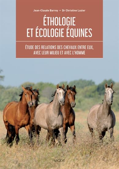 Éthologie et écologie équines N. éd. - JEAN-CLAUDE BARREY - CHRISTINE LAZIER